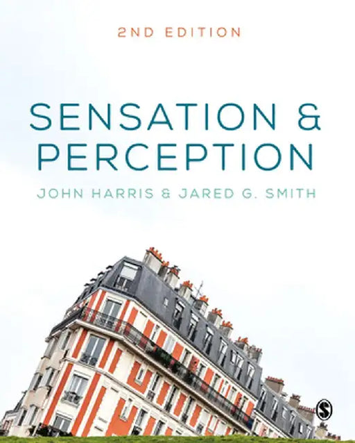 Sensation and Perception by Harris