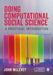 Doing Computational Social Science: A Practical Introduction by John McLevey