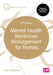 Mental Health Medicines Management for Nurses by Stan Mutsatsa