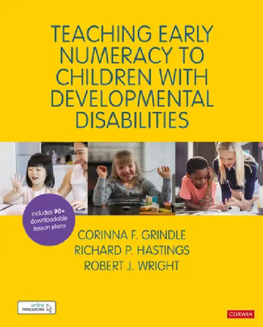 Teaching Early Numeracy to Children with Developmental Disabilities by Corinna Grindle