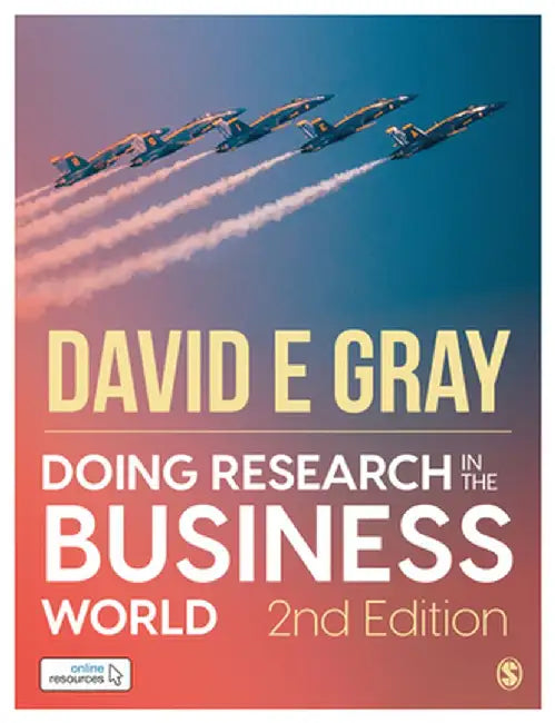 Doing Research in the Business World by David