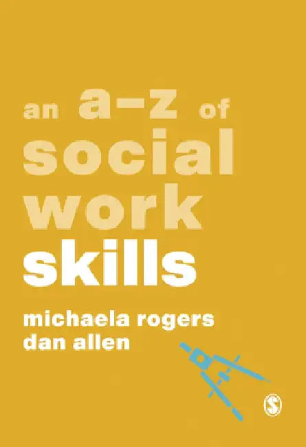 An A-Z of Social Work Skills