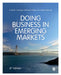 Doing Business in Emerging Markets by S. Tamer Cavusgil