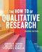The How to of Qualitative Research by Janice Aurini