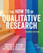 The How To of Qualitative Research by Janice Aurini