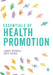 Essentials of Health Promotion by James Woodall