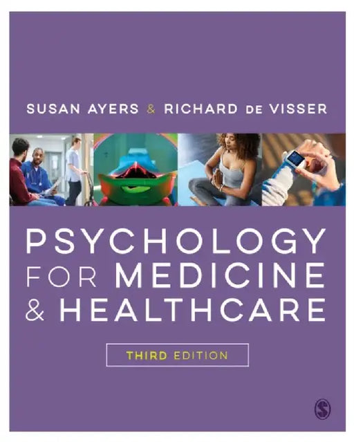 Psychology for Medicine and Healthcare by Susan Ayers