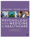 Psychology for Medicine and Healthcare by Susan Ayers