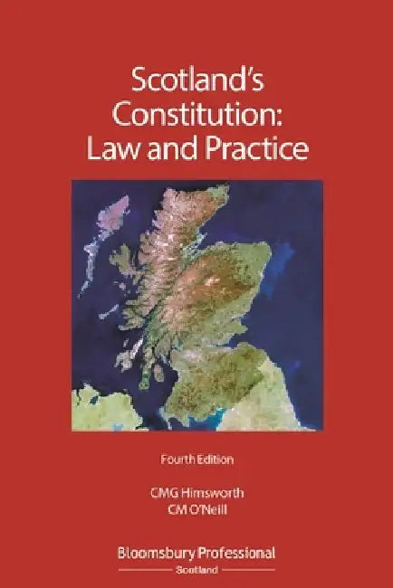 Scotland's Constitution: Law and Practice by Chris Himsworth