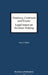 Pensions, Contracts and Trusts; Legal Issues on Decision Making: Proper Purposes, Relevant Factors and Perversity; Applying Braganza by David Pollard