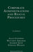 Corporate Administrations and Rescue Procedures by William Trower Qc
