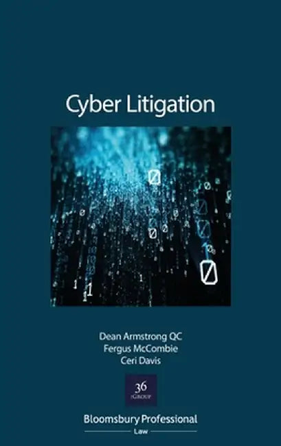 Cyber Litigation by Dean Armstrong Qc