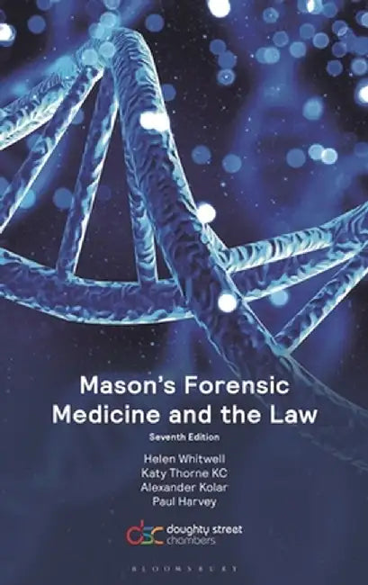 Mason's Forensic Medicine by Helen Whitwell