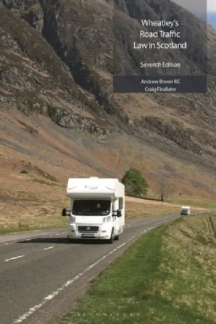 Wheatley's Road Traffic Law in Scotland by Kc, Andrew Brown