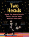 Two Heads by Uta Frith