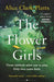 The Flower Girls by Alice Clark-Platts