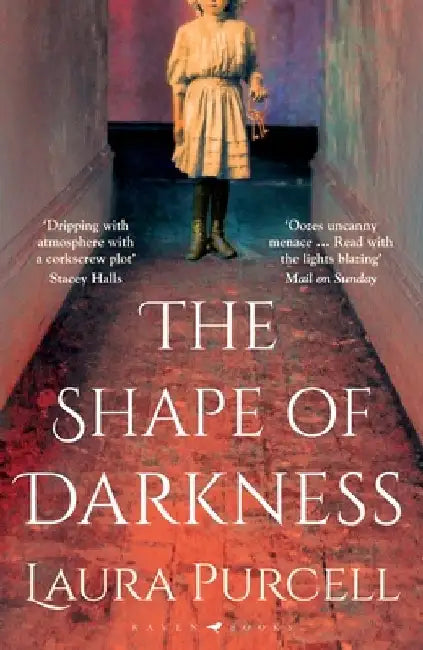 The Shape of Darkness by Laura Purcell