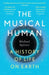The Musical Human by Michael Spitzer