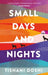 Small Days and Nights by Tishani Doshi