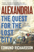 Alexandria by Dr Edmund (Lecturer in Classics, Durham University, UK) Richardson