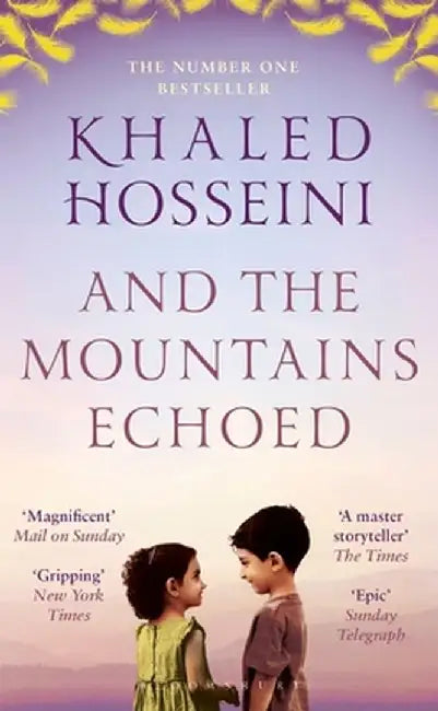 And the Mountains Echoed by Khaled Hosseini