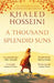 A Thousand Splendid Suns by Khaled Hosseini