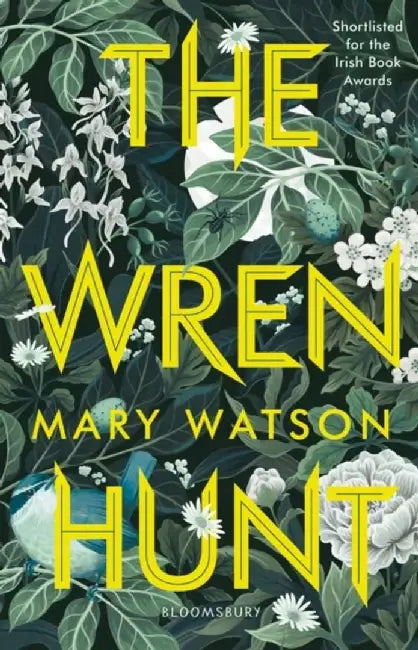 The Wren Hunt by Mary Watson