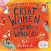 Fantastically Great Women Who Worked Wonders by Kate Pankhurst
