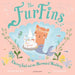 The FurFins: CherryTail and the Mermaid Wedding by Alison Ritchie
