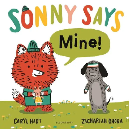 SONNY SAYS, "Mine!" by Caryl Hart