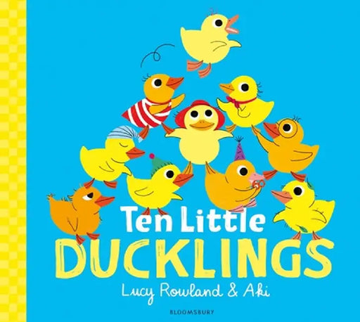 Ten Little Ducklings by Lucy Rowland