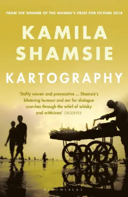 Kartography by Kamila Shamsie