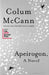 Apeirogon by Colum McCann