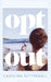 Opt Out by Carolina Setterwall