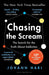 Chasing the Scream by Johann Hari