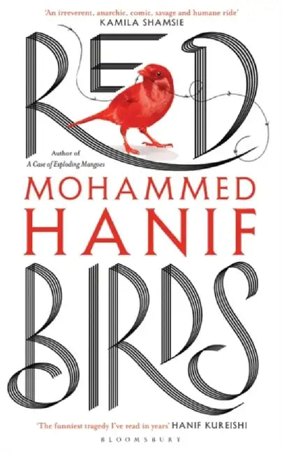 Red Birds by Mohammed Hanif