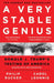 A Very Stable Genius by Carol D. Leonnig