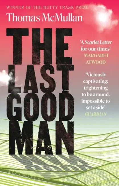 The Last Good Man by Thomas McMullan