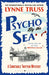 Psycho by the Sea by Lynne Truss