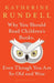Why You Should Read Children's Books, Even Though You Are So Old and Wise by Katherine Rundell