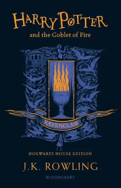 Harry Potter and the Goblet of Fire - Ravenclaw Edition by Barbara Katz Rothman