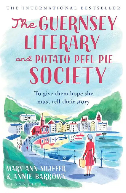 The Guernsey Literary and Potato Peel Pie Society by Mary Ann Shaffer