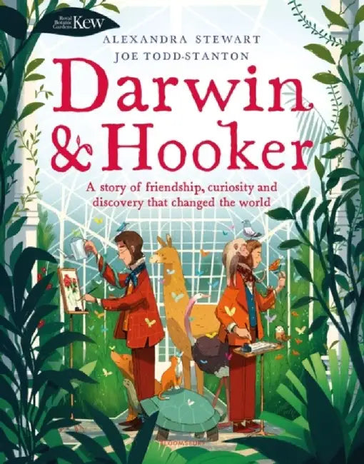Kew: Darwin and Hooker by Alexandra Stewart