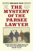 The Mystery of the Parsee Lawyer by Shrabani Basu