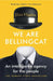 We Are Bellingcat by Eliot Higgins