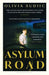 Asylum Road by Olivia Sudjic