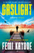 Gaslight by Femi Kayode
