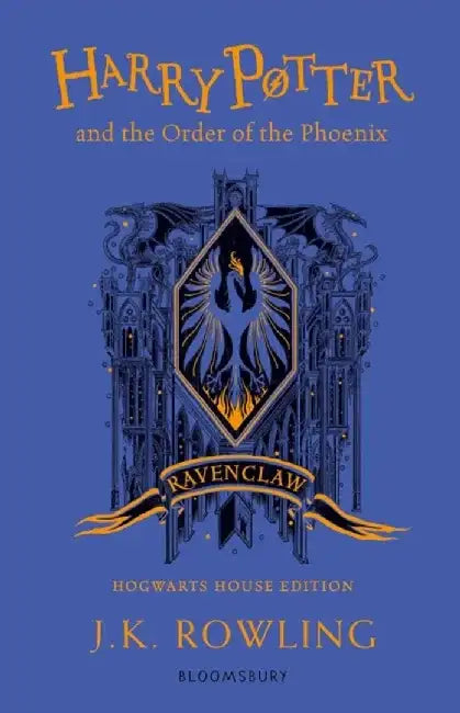 Harry Potter and the Order of the Phoenix - Ravenclaw Edition by Colin Heywood