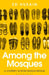 Among the Mosques by Ed Husain