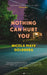 Nothing Can Hurt You by Goldberg Nicola Maye Goldberg